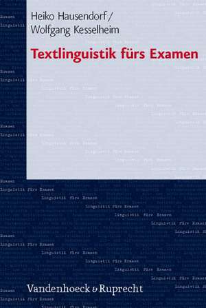 Textlinguistik Furs Examen: Text Und Ubersetzung de Heiko Hausendorf