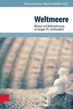 Weltmeere de Alexander Kraus