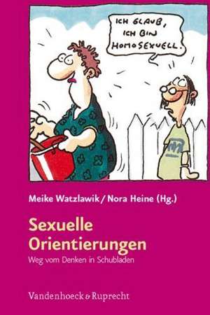 Sexuelle Orientierungen de Meike Watzlawik