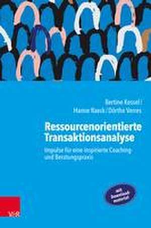 Ressourcenorientierte Transaktionsanalyse de Bertine Kessel