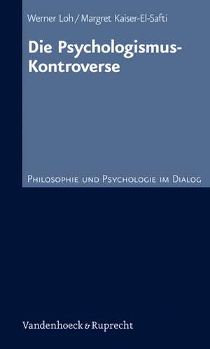 Die Psychologismus-Kontroverse de Werner Loh