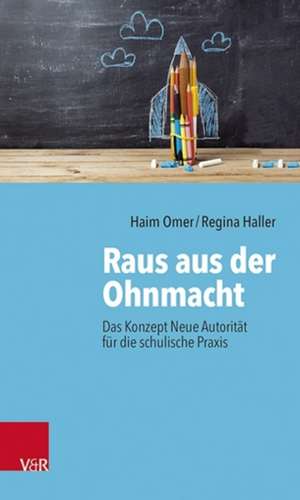 Raus aus der Ohnmacht de Haim Omer