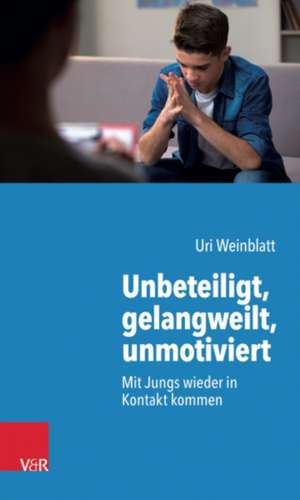 Unbeteiligt, gelangweilt, unmotiviert de Uri Weinblatt