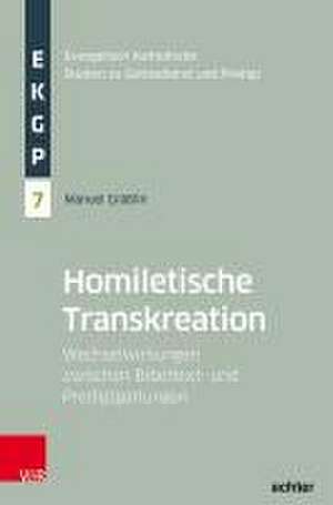 Homiletische Transkreation de Manuel Gräßlin