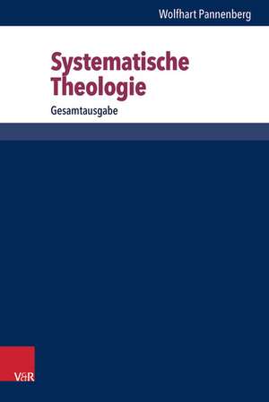 Systematische Theologie de Wolfhart Pannenberg