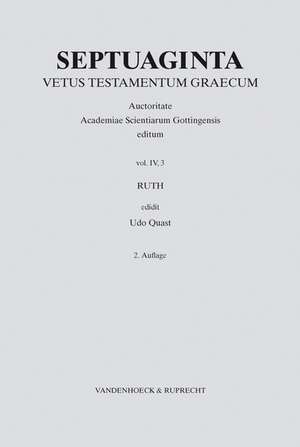 Ruth: Die Uberlieferung Bis Zum VIII. Jahrhundert de Udo Quast