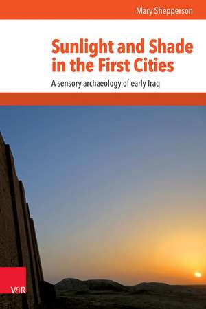 Sunlight and Shade in the First Cities de Mary Shepperson