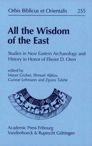 All the Wisdom of the East de Mayer I. Gruber