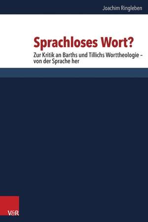 Sprachloses Wort? de Joachim Ringleben