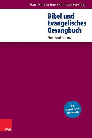 Bibel und Evangelisches Gesangbuch de Bernhard Giesecke