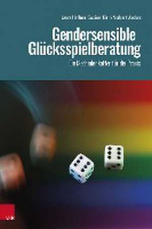 Gendersensible Glcksspielberatung: Ein Methodenkoffer fr die Praxis de Laura Hffner