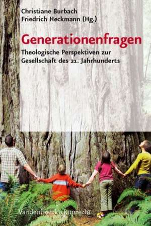 Generationenfragen de Christiane Burbach