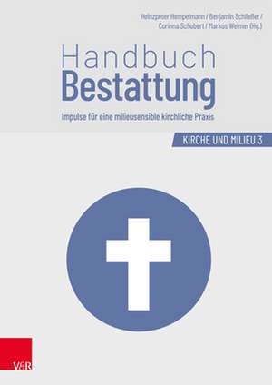 Handbuch Bestattung de Heinzpeter Hempelmann