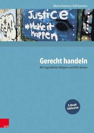 Gerecht handeln de Marita Koerrenz