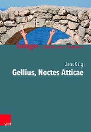 Gellius, Noctes Atticae de Jens Klug