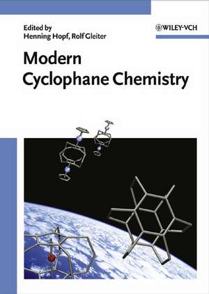 Modern Cyclophane Chemistry de R Gleiter