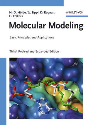 Molecular Modeling – Basic Principles and Applications 3e de H–D Höltje