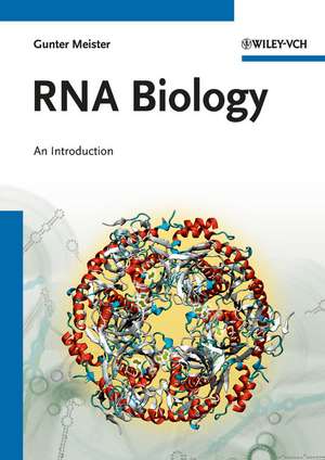 RNA Biology – An Introduction de G Meister