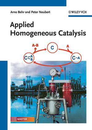 Applied Homogeneous Catalysis de A Behr