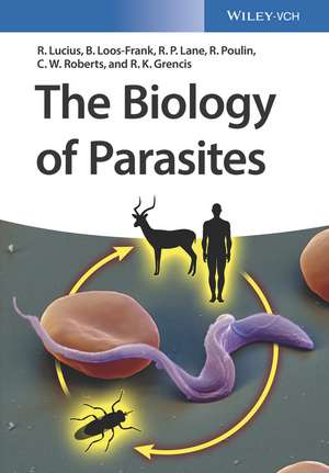 The Biology of Parasites de R Lucius