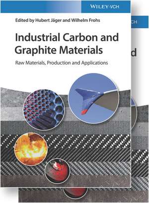 Industrial Carbon and Graphite Materials – Raw Materials, Production and Applications de H Jäger