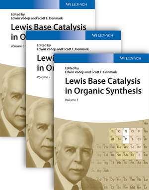 Lewis Base Catalysis in Organic Synthesis de E Vedejs