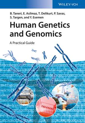 Human Genetics and Genomics – A Practical Guide de B Taneri