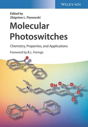 Molecular Photoswitches – Chemistry, Properties, and Applications, 2 Volume Set de ZL Pianowski