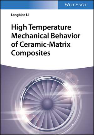 High Temperature Mechanical Behavior of Ceramic–Matrix Composites de L Li