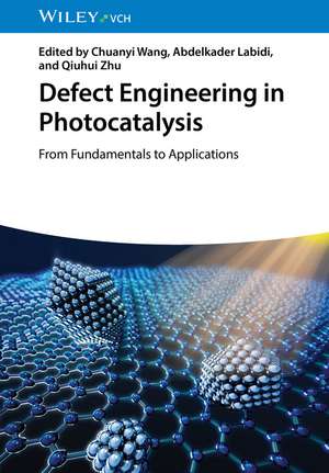 Defect Engineering in Photocatalysis de Chuanyi Wang