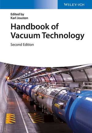 Handbook of Vacuum Technology 2e de K Jousten