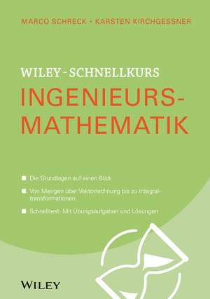 Wiley–Schnellkurs Ingenieursmathematik de M Schreck