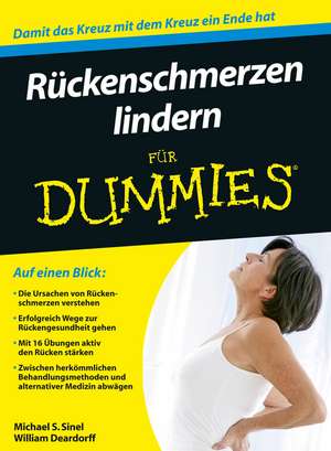 Ruckenschmerzen lindern f&uuml;r Dummies de Michael S. Sinel