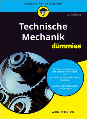 Technische Mechanik für Dummies A3 3e de W Kulisch