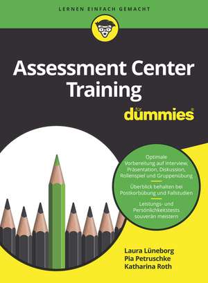 Assessment Center Training für Dummies de P Petruschke