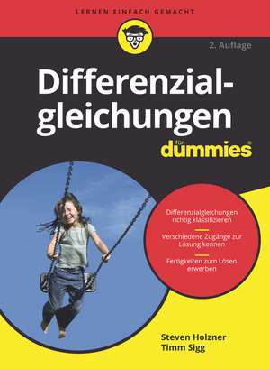 Differenzialgleichungen für Dummies 2e de S. Holzner