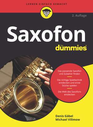 Saxofon für Dummies 2e de D Gäbel