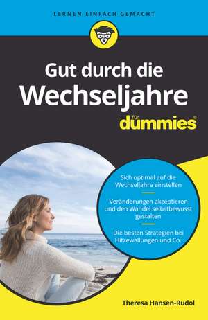 Gut durch die Wechseljahre für Dummies de T Hansen–Rudol