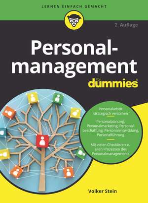 Personalmanagement für Dummies 2e de V Stein