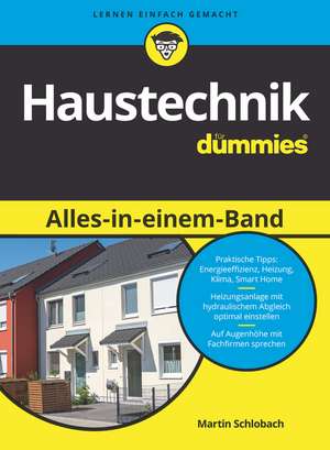 Haustechnik für Dummies Alles–in–einem–Band de M Schlobach