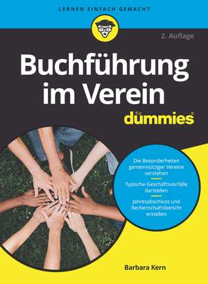 Buchführung im Verein für Dummies 2e de B Kern