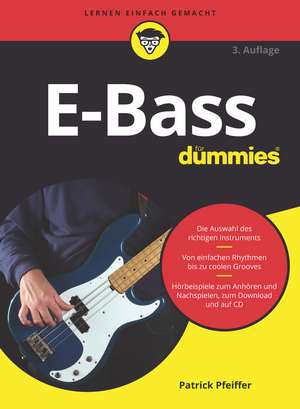 E–Bass für Dummies 3e de P Pfeiffer