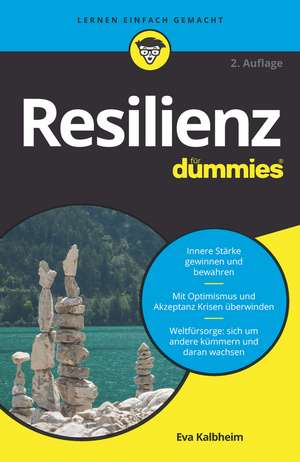 Resilienz für Dummies 2e de E Kalbheim