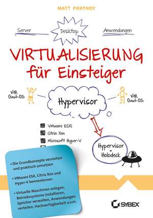 Virtualisierung für Einsteiger de M Portnoy