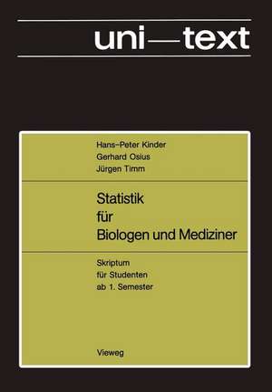 Statistik für Biologen und Mediziner de Hans-Peter Kinder