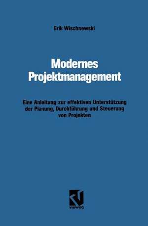 Wischnewski, E: Modernes Projektmanagement