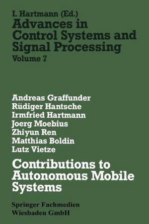 Contributions to Autonomous Mobile Systems de Andreas Graffunder