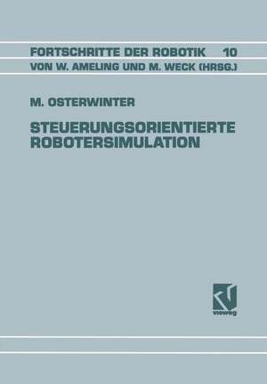 Steuerungsorientierte Robotersimulation de Meinolf Osterwinter