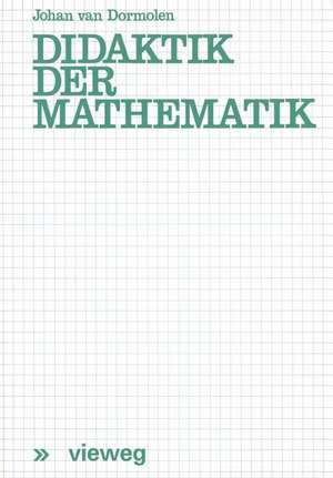 Didaktik der Mathematik de Joop van Dormolen