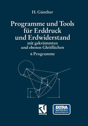 Programme und Tools für Erddruck und Erdwiderstand mit gekrümmten und ebenen Gleitflächen: 6 Programme de Hans O. Günther